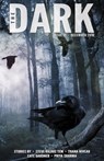 The Dark Issue 19 - Steve Rasnic Tem ; Thana Niveau ; Cate Gardner ; Priya Sharma - 9781540119346