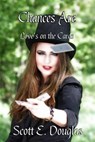 Chances Are (Love's on the Cards) - Scott E. Douglas - 9781540155641
