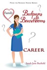 Bedpans to Boardrooms - Sarah Jane Butfield - 9781540157157