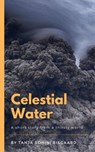 Celestial Water - Tanja Rohini Bisgaard - 9781540164377