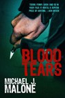 Blood Tears - Michael J. Malone - 9781540180100