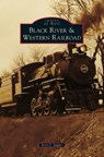 Black River & Western Railroad - Jerry J Jagger - 9781540201249