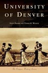 University of Denver - FISHER,  Steve - 9781540235466
