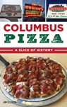 Columbus Pizza - Jim Ellison - 9781540245410