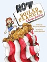 Hot Boiled Peanuts - Kelly Young-Silverman - 9781540260789