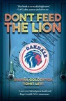 Don't Feed the Lion - Bianna Golodryga ; Ms. Yonit Levi - 9781540299352