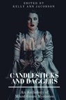 Candlesticks and Daggers - JACOBSON,  Kelly Ann - 9781540414557