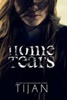 Home Tears - Tijan - 9781540622051