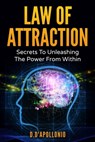 Law of Attraction - Daniel D'Apollonio - 9781540716712