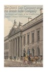 The Dutch East India Company and British East India Company: The History and Legacy of the World's Most Famous Colonial Trade Companies - Charles River - 9781540724021