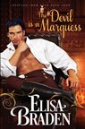 The Devil Is a Marquess - Elisa Braden - 9781540877970