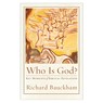 Who Is God?: Key Moments of Biblical Revelation - Richard Bauckham - 9781540961938