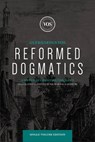 Reformed Dogmatics: A System of Christian Theology - Geerhardus Vos - 9781540972101