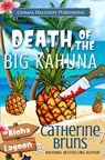 Death of the Big Kahuna - Catherine Bruns - 9781541001541