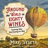 Around the World in Eighty Wines -  - 9781541411012