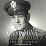 Glenn Miller Declassified -  - 9781541415690