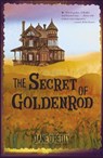 The Secret of Goldenrod - O'REILLY,  Jane - 9781541514935