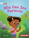 MIA Can See Patterns - Margo Gates - 9781541573345