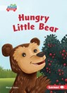 Hungry Little Bear - Margo Gates - 9781541573352