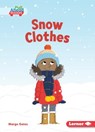 Snow Clothes - Margo Gates - 9781541573420
