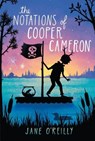 The Notations of Cooper Cameron - O'REILLY,  Jane - 9781541577596