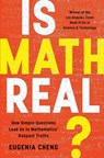 Is Math Real? - Eugenia Cheng - 9781541606715