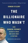 The Billionaire Who Wasn't - Conor O'Clery - 9781541608689