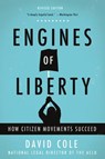 Engines of Liberty - David Cole - 9781541616578