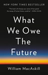 What We Owe the Future - William MacAskill - 9781541618633