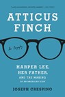 Atticus Finch - Joseph Crespino - 9781541644953