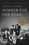 Summer for the Gods - Edward J Larson - 9781541646025