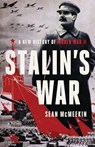 Stalin's War - Sean McMeekin - 9781541672796
