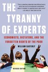 The Tyranny of Experts (Revised) - William Easterly - 9781541675674