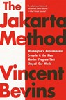 The Jakarta Method - Vincent Bevins - 9781541724006
