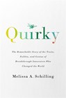 Quirky - Melissa A Schilling - 9781541758025
