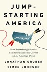 Jump-Starting America - Jonathan Gruber ; Simon Johnson - 9781541762480