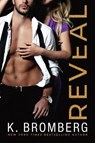 Reveal - K. Bromberg - 9781542002844