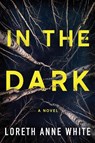 In the Dark - Loreth Anne White - 9781542003834