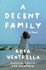 A Decent Family - Rosa Ventrella - 9781542004442