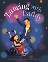 Dancing with Daddy - Anitra Rowe Schulte - 9781542007191
