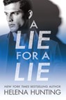A Lie for a Lie - Helena Hunting - 9781542015356