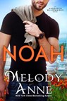 Noah - Melody Anne - 9781542016759