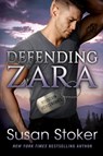 Defending Zara - Susan Stoker - 9781542017138