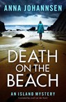 Death on the Beach - Anna Johannsen - 9781542018975