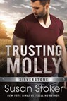 Trusting Molly - Susan Stoker - 9781542021449