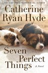 Seven Perfect Things - Catherine Ryan Hyde - 9781542021548