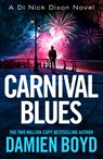Carnival Blues - Damien Boyd - 9781542023610