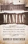 Maniac - Harold Schechter - 9781542025317