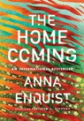The Homecoming - Anna Enquist - 9781542025423