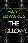 The Hollows - Mark Edwards - 9781542026826